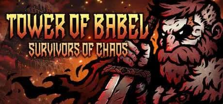巴别塔 混乱的幸存者 Tower of Babel 中文完整版背景